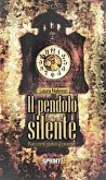 Il pendolo silente (eBook, ePUB)