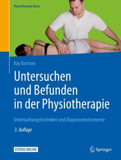 Untersuchen und Befunden in der Physiotherapie (eBook, PDF) - Bartrow, Kay