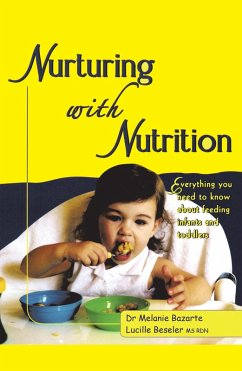 Nurturing with Nutrition (eBook, ePUB) - Bazarte, Melanie; Beseler Rdn, Lucille