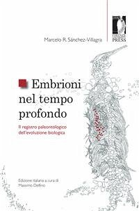 Embrioni nel tempo profondo (eBook, PDF) - Villagra, Marcelo, Sanchez