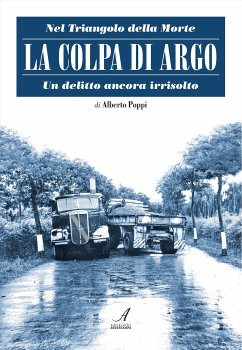 La colpa di Argo (eBook, PDF) - Poppi, Alberto