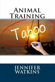 Animal Training: Taboo Erotica (eBook, ePUB)