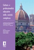 Cultura e professionalità educative nella società complessa (eBook, PDF)