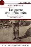 Le guerre dell'Italia unita (eBook, ePUB)