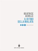 Il ritmo della malata (eBook, ePUB) Il ritmo della malata (eBook, ePUB)