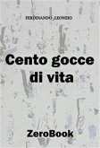 Cento gocce di vita (eBook, ePUB)