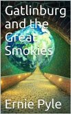 Gatlinburg and the Great Smokies (eBook, PDF)
