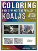 Coloring Books for Kids and for Adults - Koalas (eBook, ePUB)