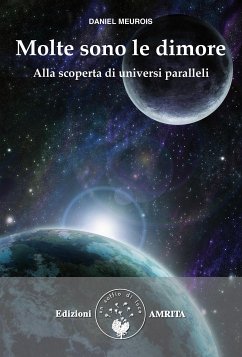 Molte sono le dimore (eBook, ePUB) - Meurois-Givaudan, Daniel