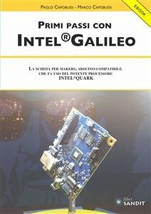Primi passi con Intel Galileo (eBook, PDF) - Capobussi, Paolo