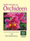 Spaß + Freude an Orchideen (eBook, ePUB)