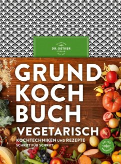 Grundkochbuch Vegetarisch (eBook, ePUB) - Oetker