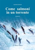 Come salmoni in un torrente (eBook, ePUB)