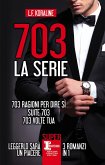 703. La serie (eBook, ePUB)