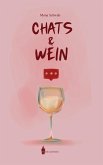 Chats und Wein (eBook, ePUB)