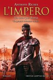 L'impero. Un eroe per Roma (eBook, ePUB)