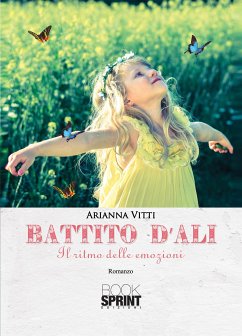 Battito d'ali (eBook, ePUB) - Vitti, Arianna