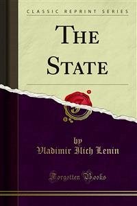 The State (eBook, PDF) - Ilich Lenin, Vladimir