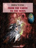 From the Earth to the Moon (eBook, ePUB)