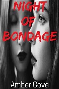Night of Bondage (eBook, ePUB) - Cove, Amber