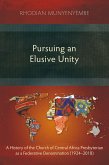 Pursuing an Elusive Unity (eBook, ePUB)