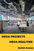 Mega Projects Mega Realities (eBook, ePUB)