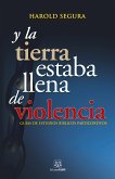 Y la tierrra estaba llena de violencia (eBook, ePUB)