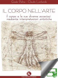 Il corpo nell'arte (eBook, ePUB) - Claudio, Lombardo; Palma, Giada