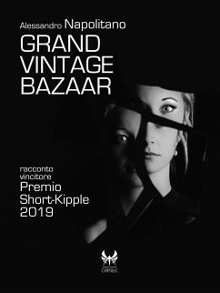 Grand Vintage Bazaar (eBook, ePUB) - Napolitano, Alessandro