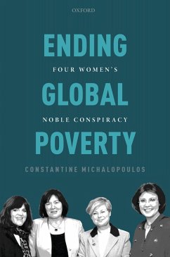 Ending Global Poverty (eBook, ePUB) - Michalopoulos, Constantine