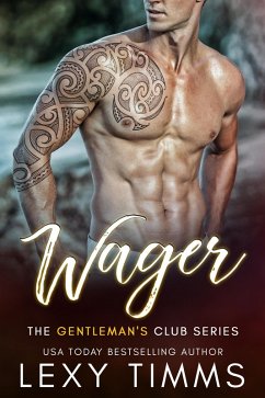Wager (The Gentleman's Club Series, #3) (eBook, ePUB) - Timms, Lexy