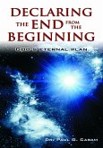 Declaring the End from the Beginning (eBook, ePUB)