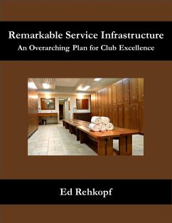 Cover Remarkable Service Infrastructure - An Overarching Plan for Club Excellence (eBook, ePUB)