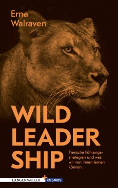 Wild Leadership (eBook, ePUB) - Walraven, Erna