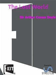 The Lost World (eBook, ePUB) - Arthur Conan Doyle, Sir
