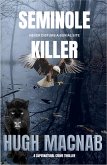 Seminole Killer (eBook, ePUB)