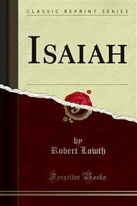 Isaiah (eBook, PDF) - Lowth, Robert