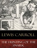 The Hunting of the Snark (eBook, ePUB)