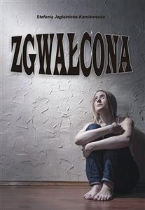 Cover Zgwałcona (eBook, ePUB)