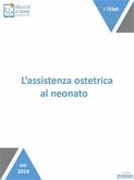 L'assistenza ostetrica al neonato (eBook, ePUB)