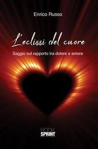 L'eclissi del cuore (eBook, ePUB) - Russo, Enrico