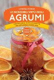 Le incredibili virtù degli agrumi (eBook, ePUB)