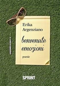 Benvenute emozioni (eBook, ePUB) - Argenziano, Erika