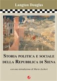 Storia politica e sociale della Repubblica di Siena (eBook, ePUB)