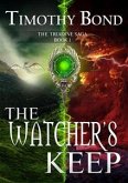 The Watcher&quote;s Keep (eBook, ePUB)