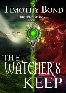 The Watcher’s Keep (eBook, ePUB) - Bond, Timothy