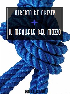 Il manuale del mozzo (eBook, ePUB) - De Orestis, Alberto
