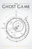The Ghost Game (eBook, ePUB) The Ghost Game (eBook, ePUB)
