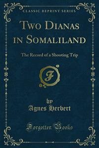 Two Dianas in Somaliland (eBook, PDF)