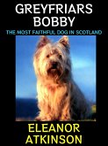 Greyfriars Bobby (eBook, ePUB)